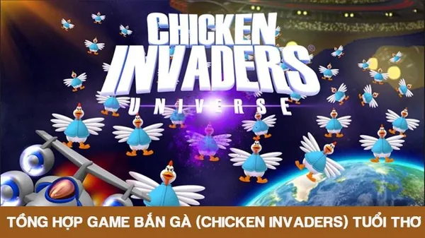 game bắn trứng - Chicken Invaders Universe (2018)